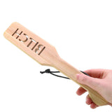 Wood BITCH Paddle Spartacus